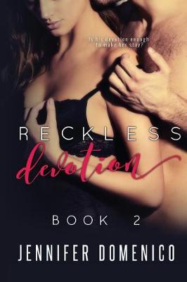 Book cover for Reckless Devotion Book 2