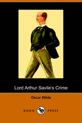 Cover of Lord Arthur Savile's Crime and Other Stories