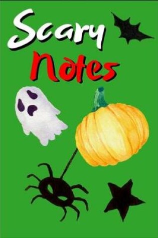 Cover of Scary Notes