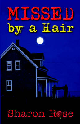 Book cover for Missed, by a Hair