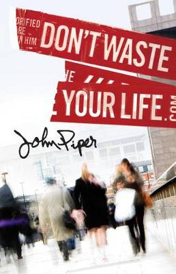 Book cover for Don't Waste Your Life (Pack of 25)