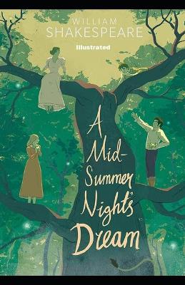 Book cover for A Midsummer Night's Dream Illustrated
