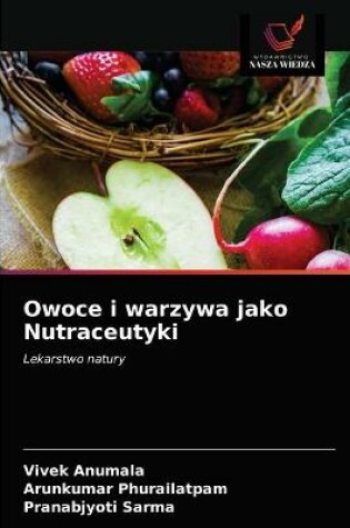 Cover of Owoce i warzywa jako Nutraceutyki