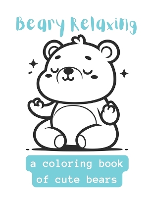 Book cover for Beary Relaxing