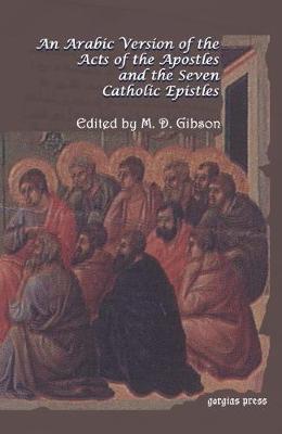 Book cover for An Arabic Version of the Acts of the Apostles and the Seven Catholic Epistles