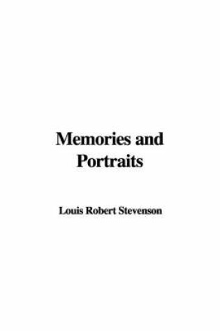 Cover of Memories and Portraits
