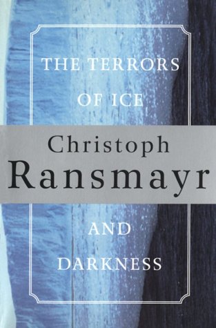 Book cover for The he Terrors of Ice and Dark