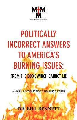 Book cover for Politically Incorrect Answers to America's Burning Issues