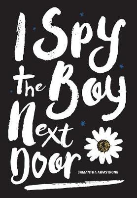 Book cover for I Spy the Boy Next Door