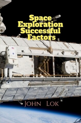 Cover of Space Exploration Successful Factors