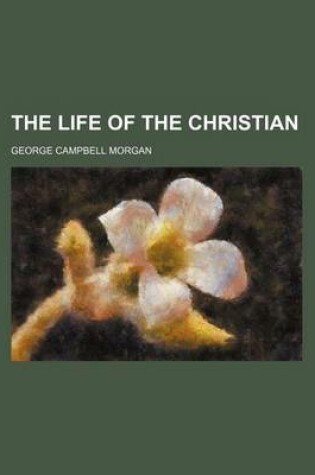 Cover of The Life of the Christian