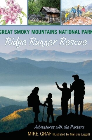 Cover of Great Smoky Mountains National Park: Ridge Runner Rescue