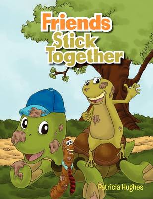 Book cover for Friends Stick Together