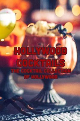 Book cover for Hollywood Cocktails