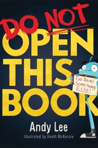Cover of Do Not Open This Book