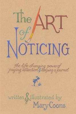 Book cover for The Art of Noticing