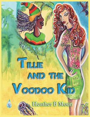 Book cover for Tillie and the Voodoo Kid