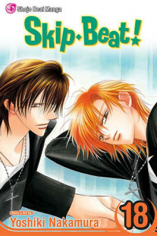 Cover of Skip·Beat!, Vol. 18
