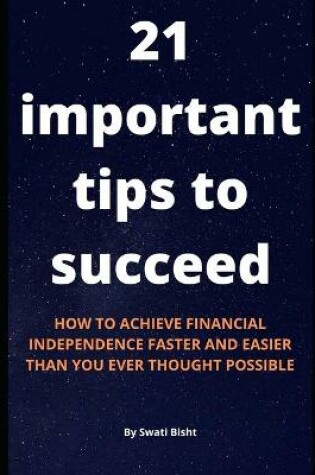 Cover of 21 important tips to succeed