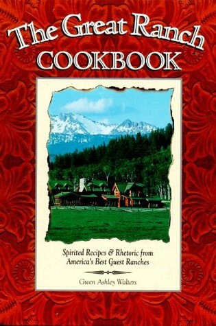 Cover of The Great Ranch Cookbook