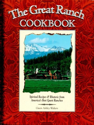 Book cover for The Great Ranch Cookbook