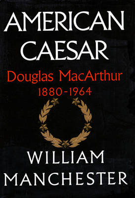 Book cover for American Caesar (Part B)