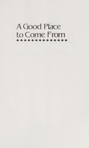 Book cover for A Good Place to Come from