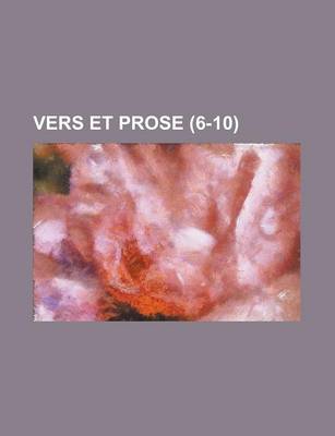 Book cover for Vers Et Prose (6-10 )