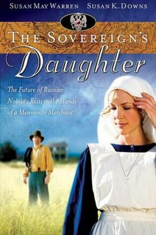 Cover of The Sovereign's Daughter