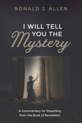 Cover of I Will Tell You the Mystery
