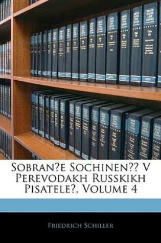 Cover of Sobran?e Sochinen V Perevodakh Russkikh Pisatele?, Volume 4