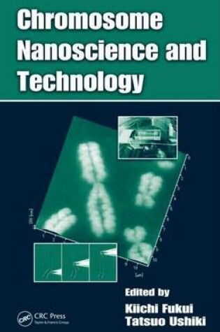 Cover of Chromosome Nanoscience and Technology