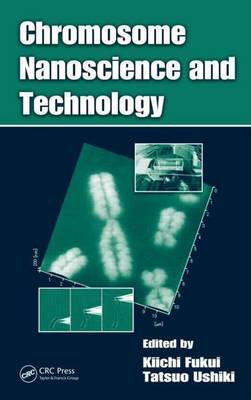 Book cover for Chromosome Nanoscience and Technology