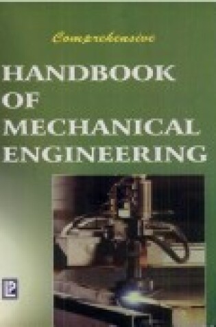 Cover of Comprehensive Handbook of Mechanical Engineering