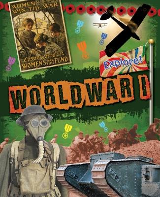 Book cover for Explore!: World War One