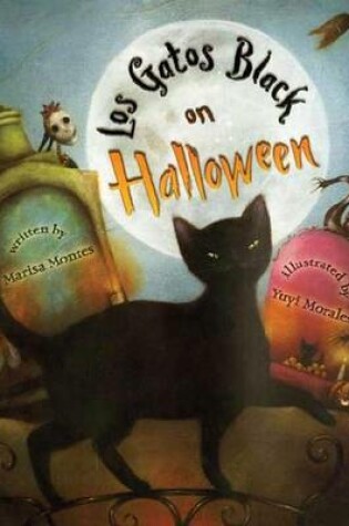 Cover of Los Gatos Black on Halloween