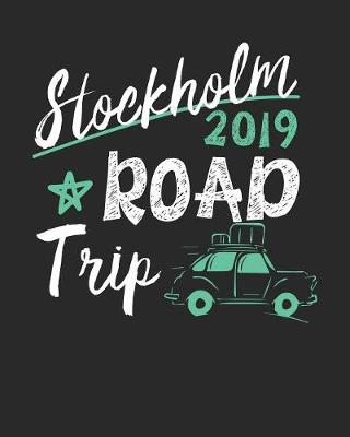 Book cover for Stockholm Road Trip 2019