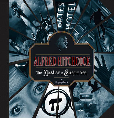 Book cover for Alfred Hitchcock: The Master of Suspense