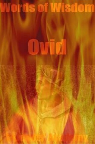 Cover of Words of Wisdom: Ovid