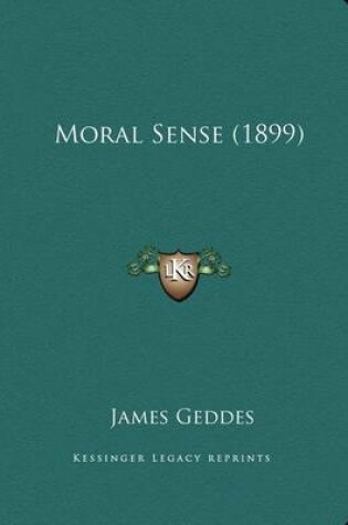 Cover of Moral Sense (1899)