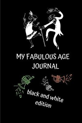 Book cover for My Fabulous Age Journal