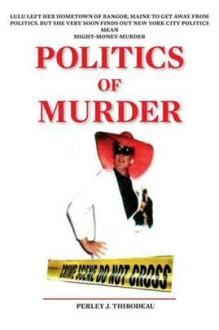 Cover of Politics of Murder