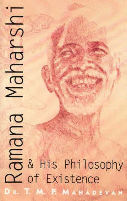 Book cover for Ramana Maharshi and His Philosophy of Existence