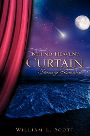 Cover of Behind Heaven's Curtain