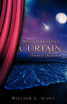 Cover of Behind Heaven's Curtain