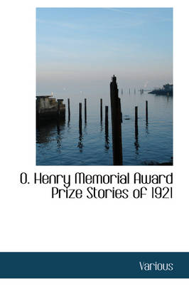 Book cover for O. Henry Memorial Award Prize Stories of 1921