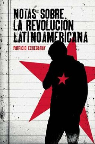 Cover of Notas Sobre La Revolucion Latinoamericana