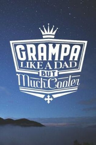 Cover of Grampa Like A Dad But Cooler