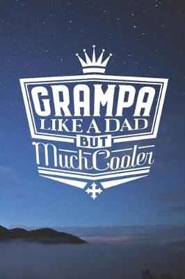 Book cover for Grampa Like A Dad But Cooler