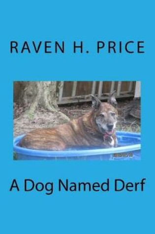 Cover of A Dog Named Derf